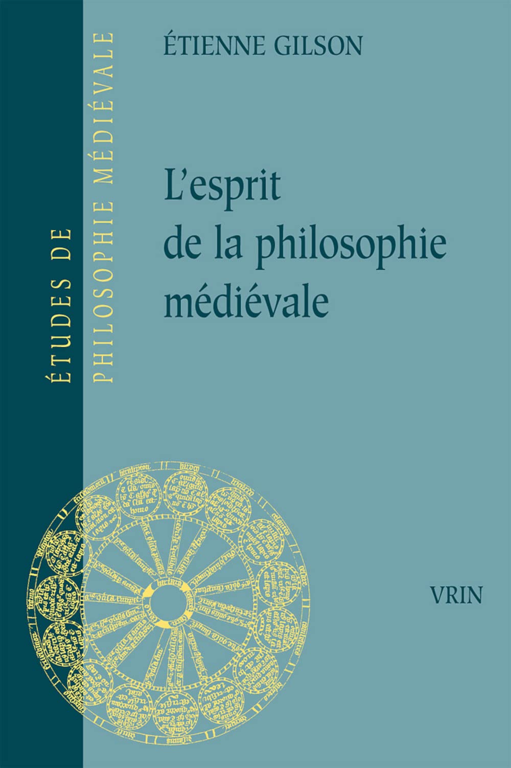 L'esprit de la philosophie médiévale Philosophy