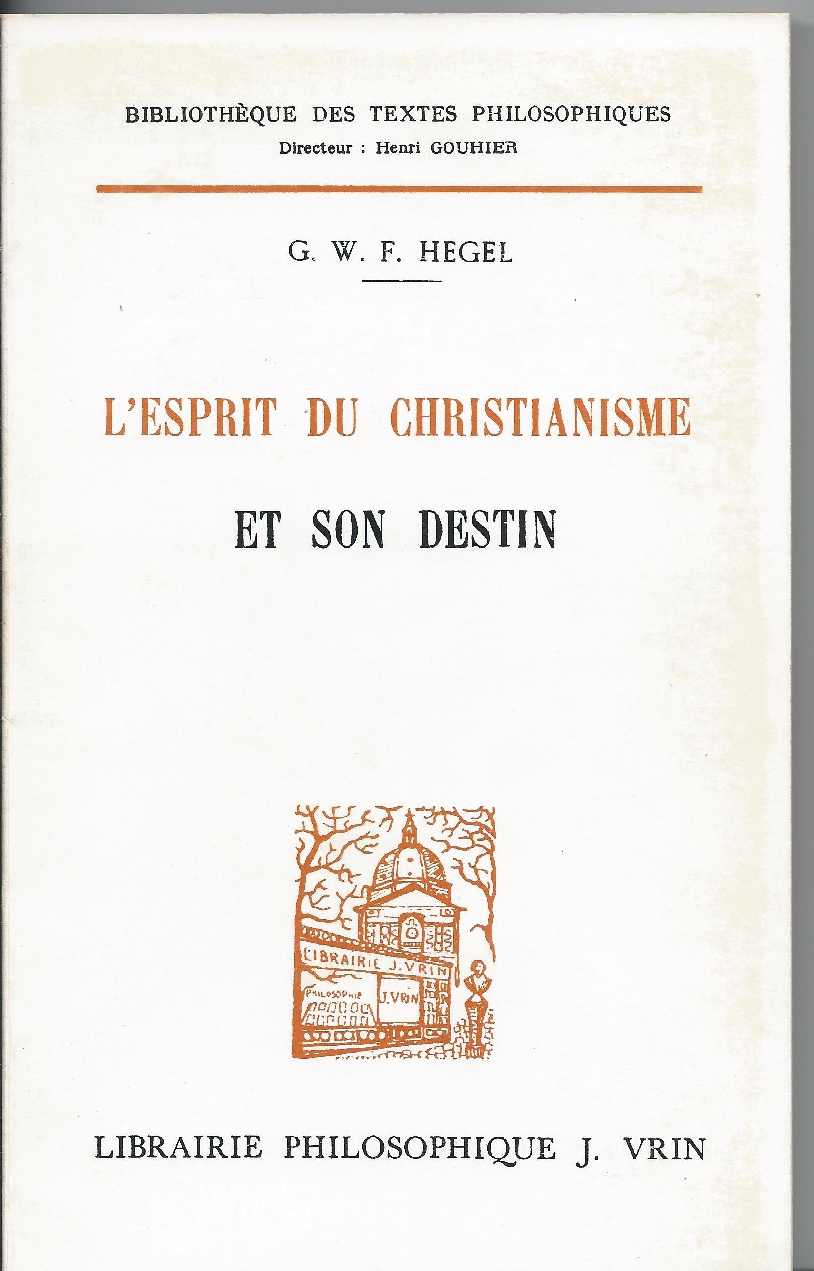 L'Esprit du christianisme et son destin book