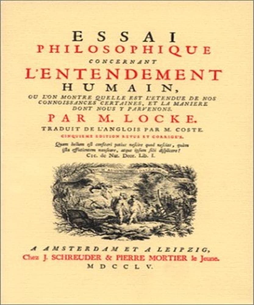 Essai philosophique concernant l'entendement humain Philosophy