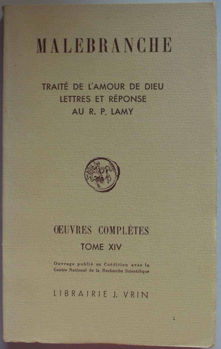 Oeuvres complètes. Vol. 14. Traité de l'amour de Dieu et lettres au P. Lamy book
