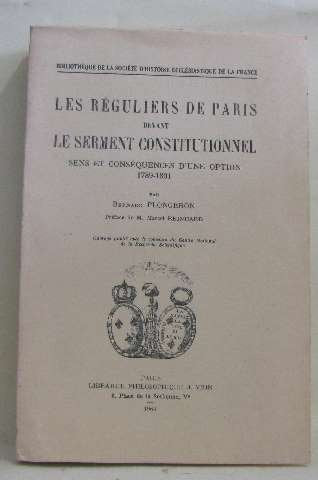 Les Réguliers de Paris devant le serment constitutionnel : 1790-1792 book
