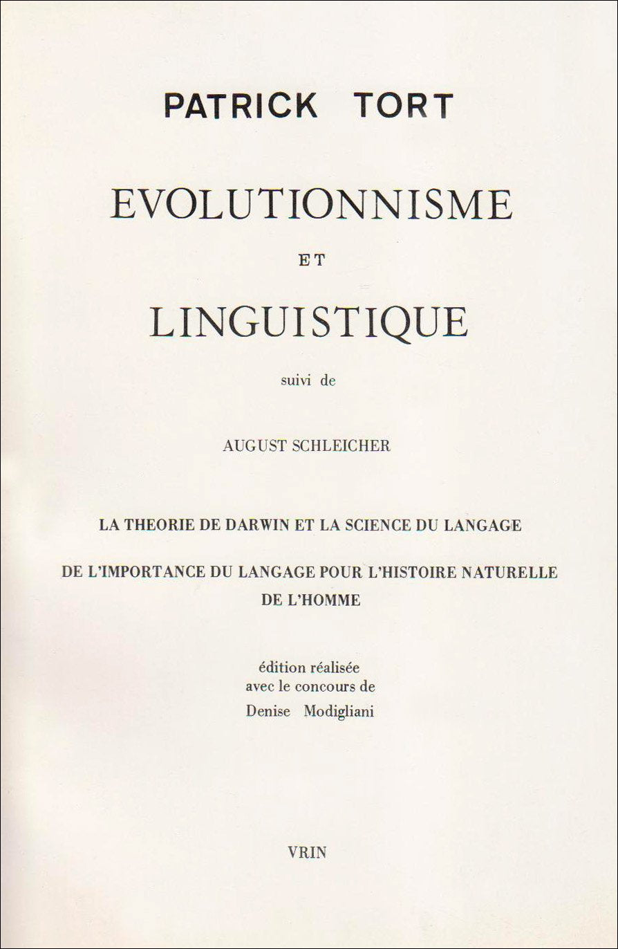 Evolutionnisme et linguistique. La Théorie de Darwin et la science du langage. De l'importance du langage pour l'histoire naturelle de l'homme book