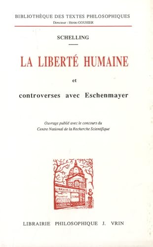 La Liberté humaine et controverses avec Eschenmayer book