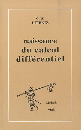La Naissance du calcul différentiel : 26 articles des Acta Eruditorum book