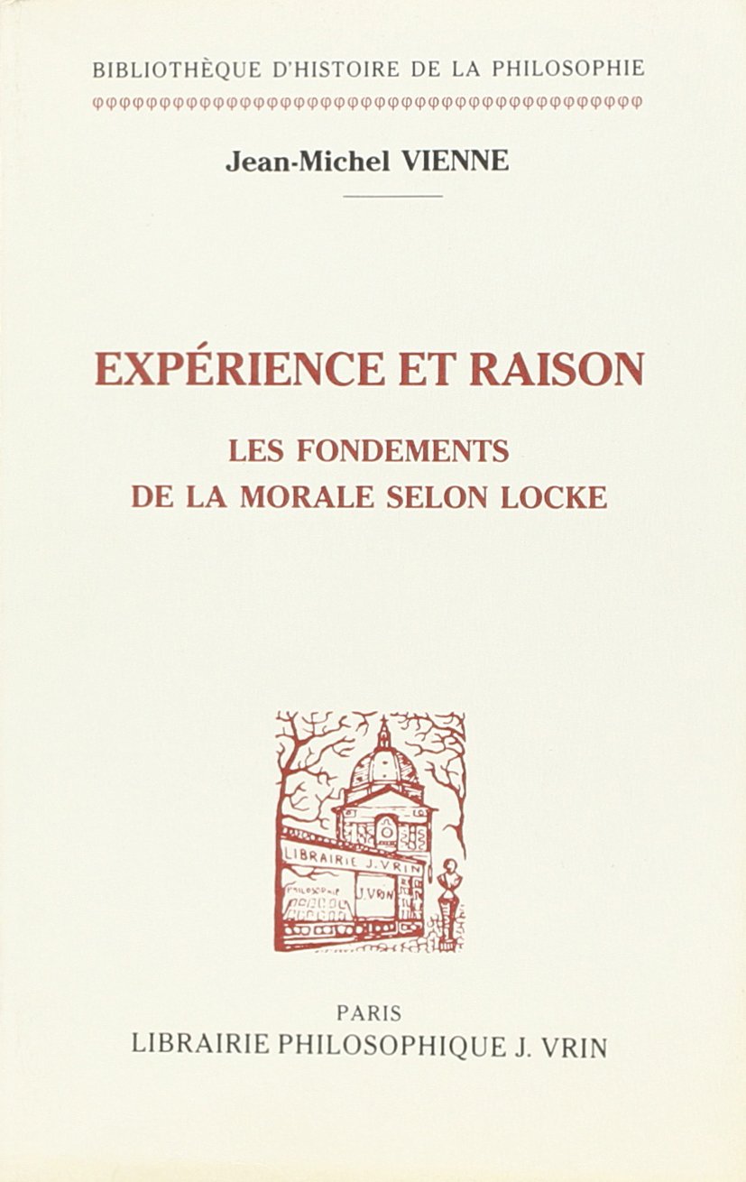 Expérience et raison : les fondements de la morale selon Locke book