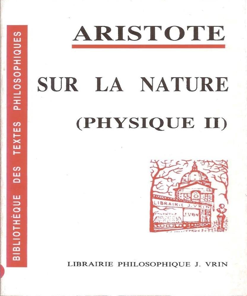 Sur la nature : Physique II Philosophy