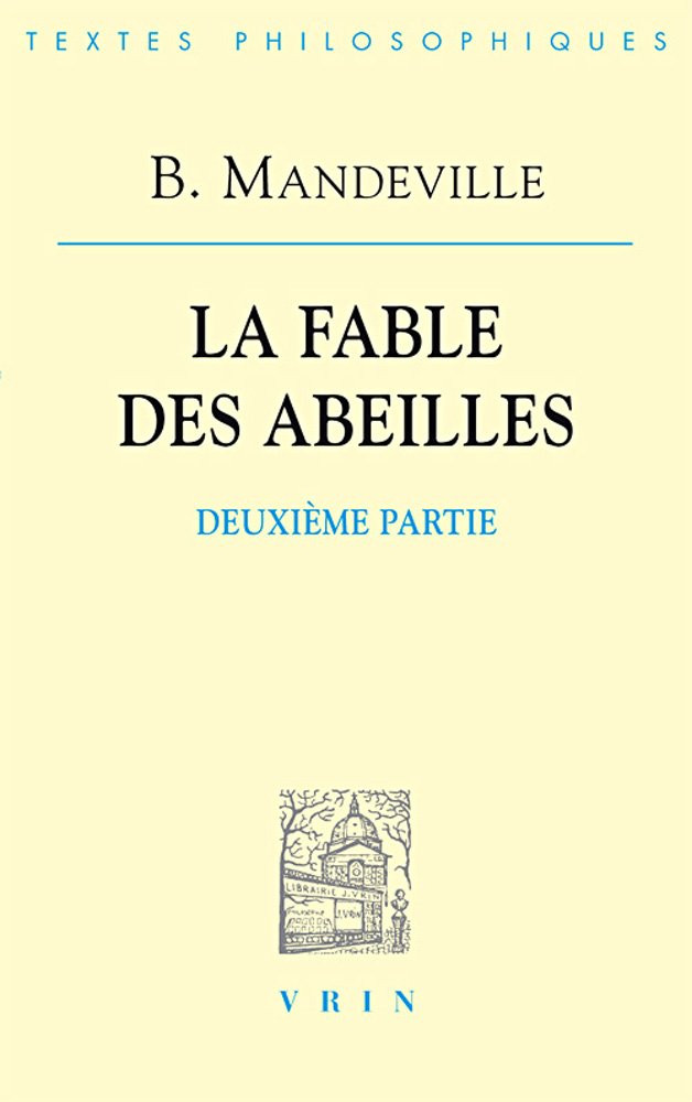 La fable des abeilles. Vol. 2. Deuxième partie (1729) book