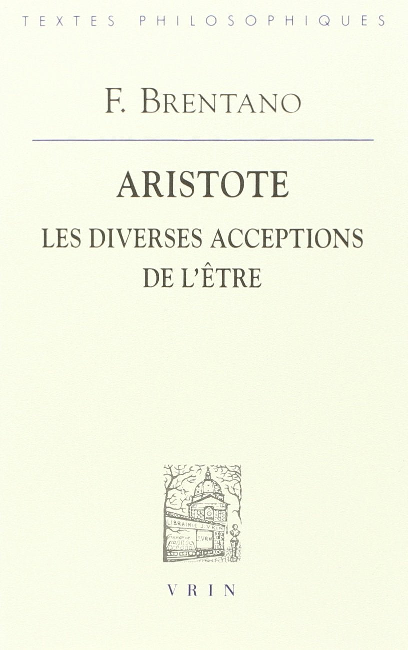De la diversité des acceptions de l'être d'après Aristote Philosophy