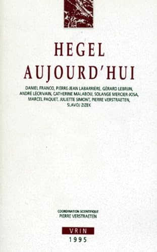 Hegel aujourd'hui Philosophy