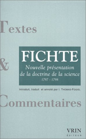Nouvelle présentation de la doctrine de la science (1797-1798) book