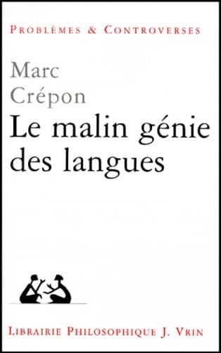Le malin génie des langues : Nietzsche, Heidegger, Rosenzweig Philosophy
