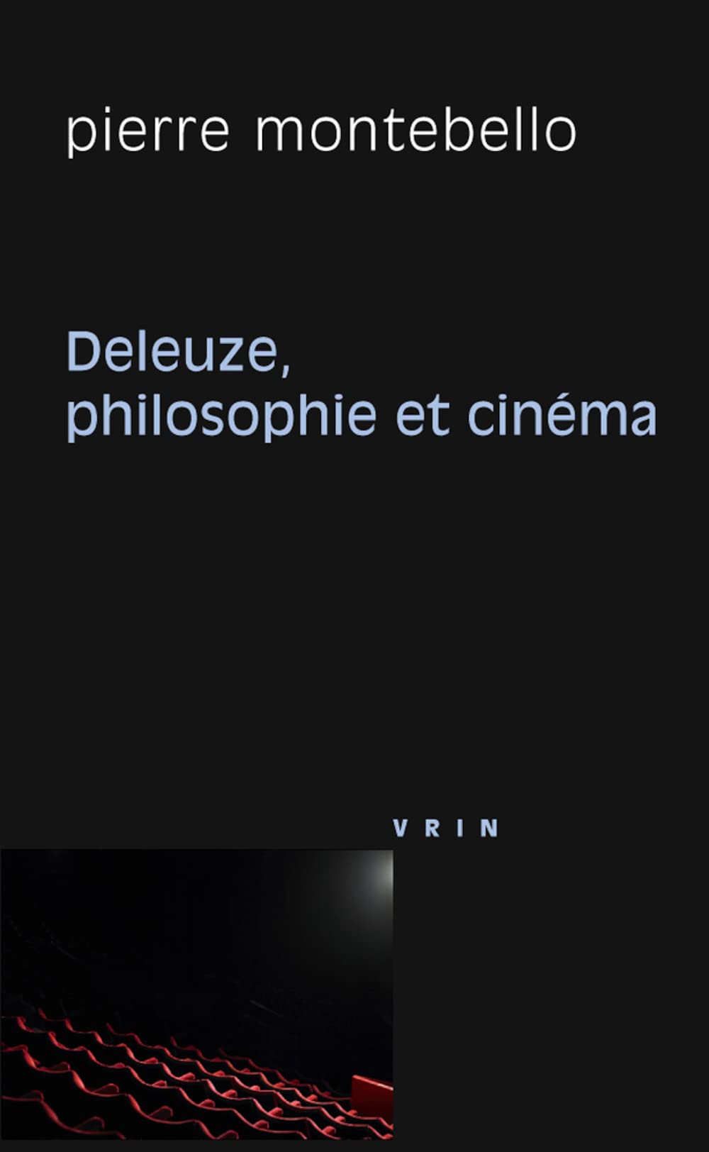 Deleuze, Philosophie Et Cinema Philosophy