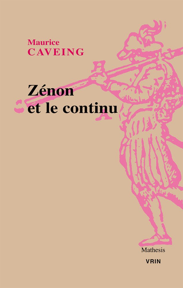 Zénon d'Elée, prolégomènes aux doctrines du continu : étude historique et critique des Fragments et Témoignages book