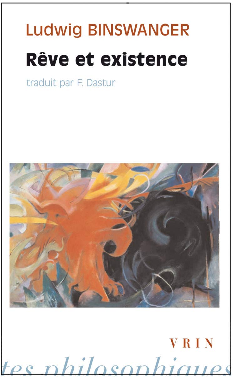 Reve Et Existence (Bibliotheque Des Textes Philosophiques) Philosophy