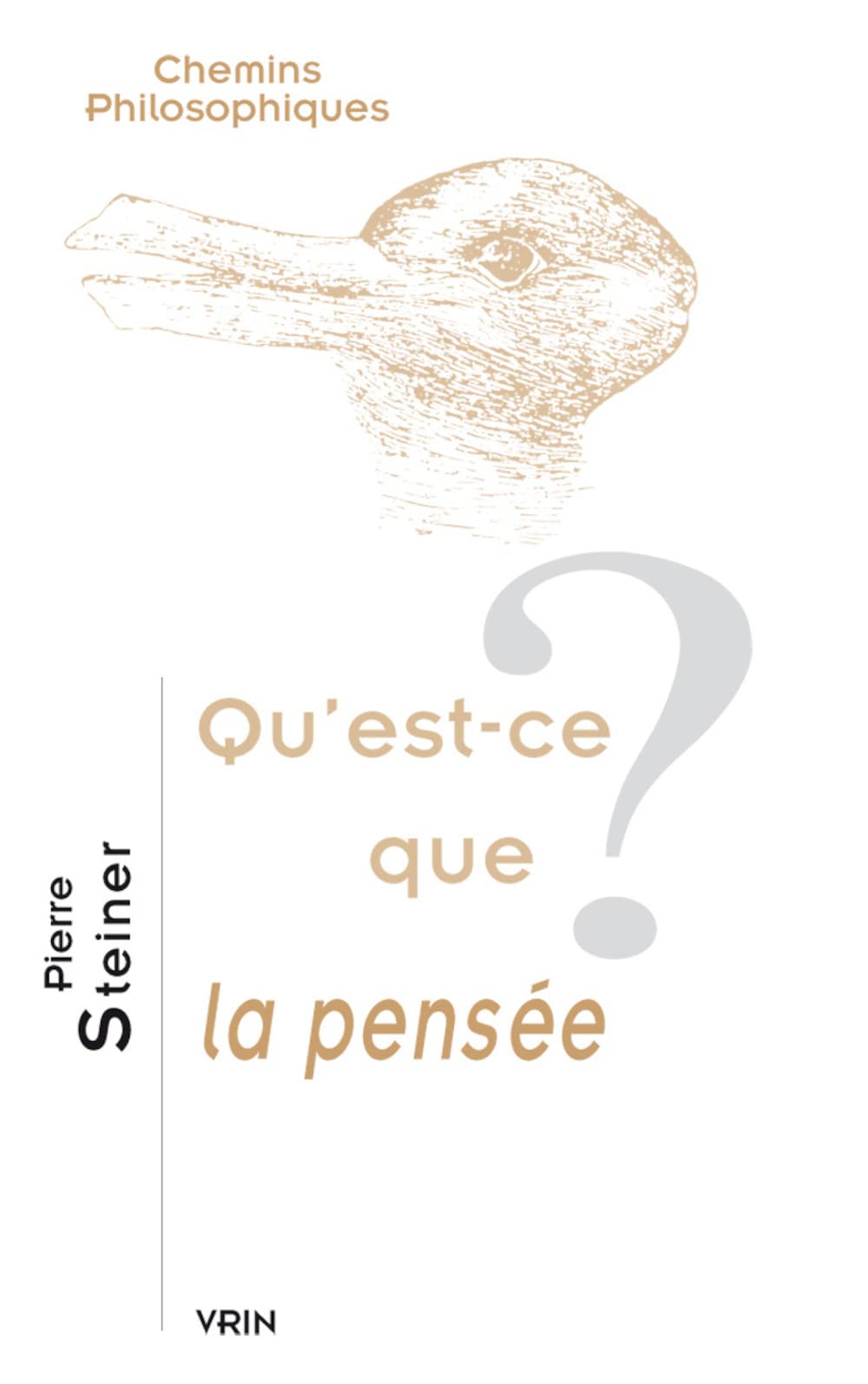 Qu'est-Ce Que La Pensee? (Chemins Philosophiques) Philosophy