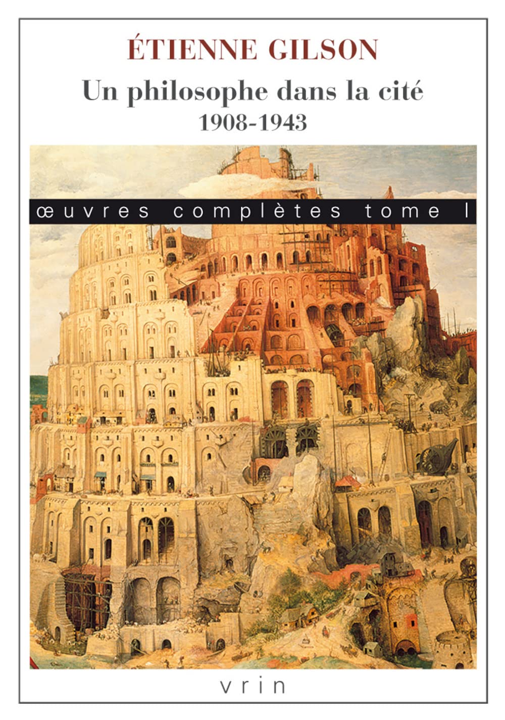 Oeuvres Completes: Un Philosophe Dans La Cite. 1908-1943 (Bibliotheque Des Textes Philosophiques, 1, Band 1) Philosophy