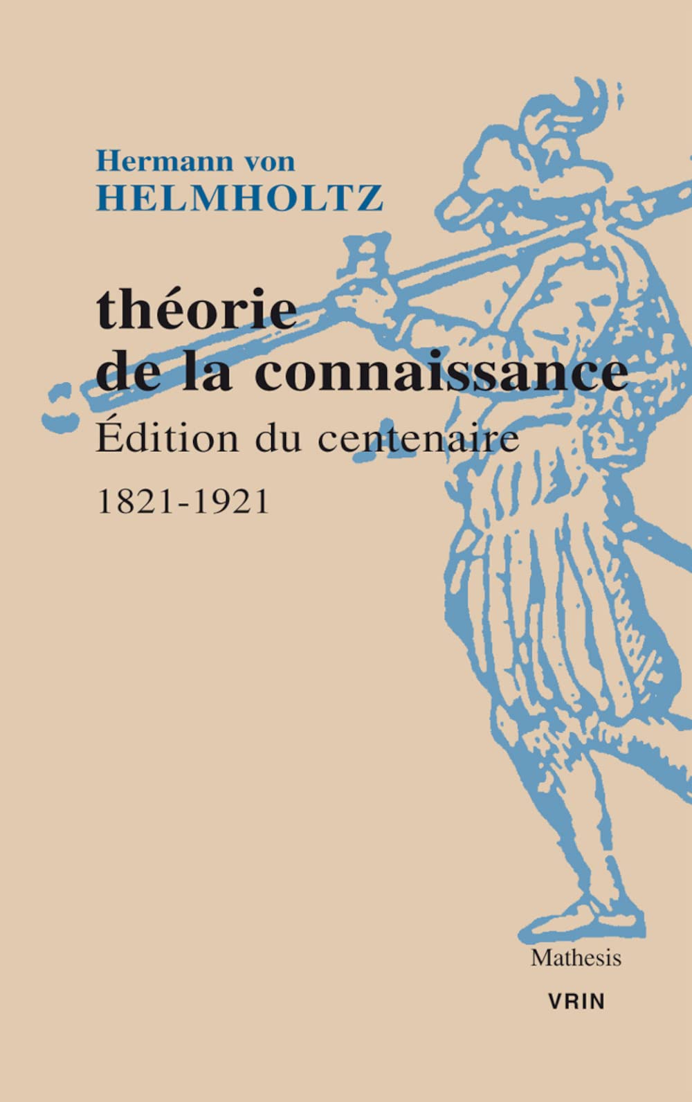 Théorie de la connaissance: Édition du centenaire 1821-1921 book