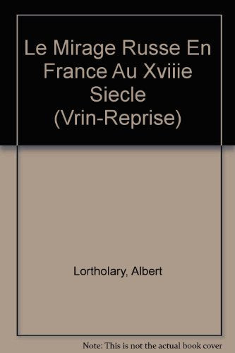 Le Mirage russe en France au 18e siècle Philosophy
