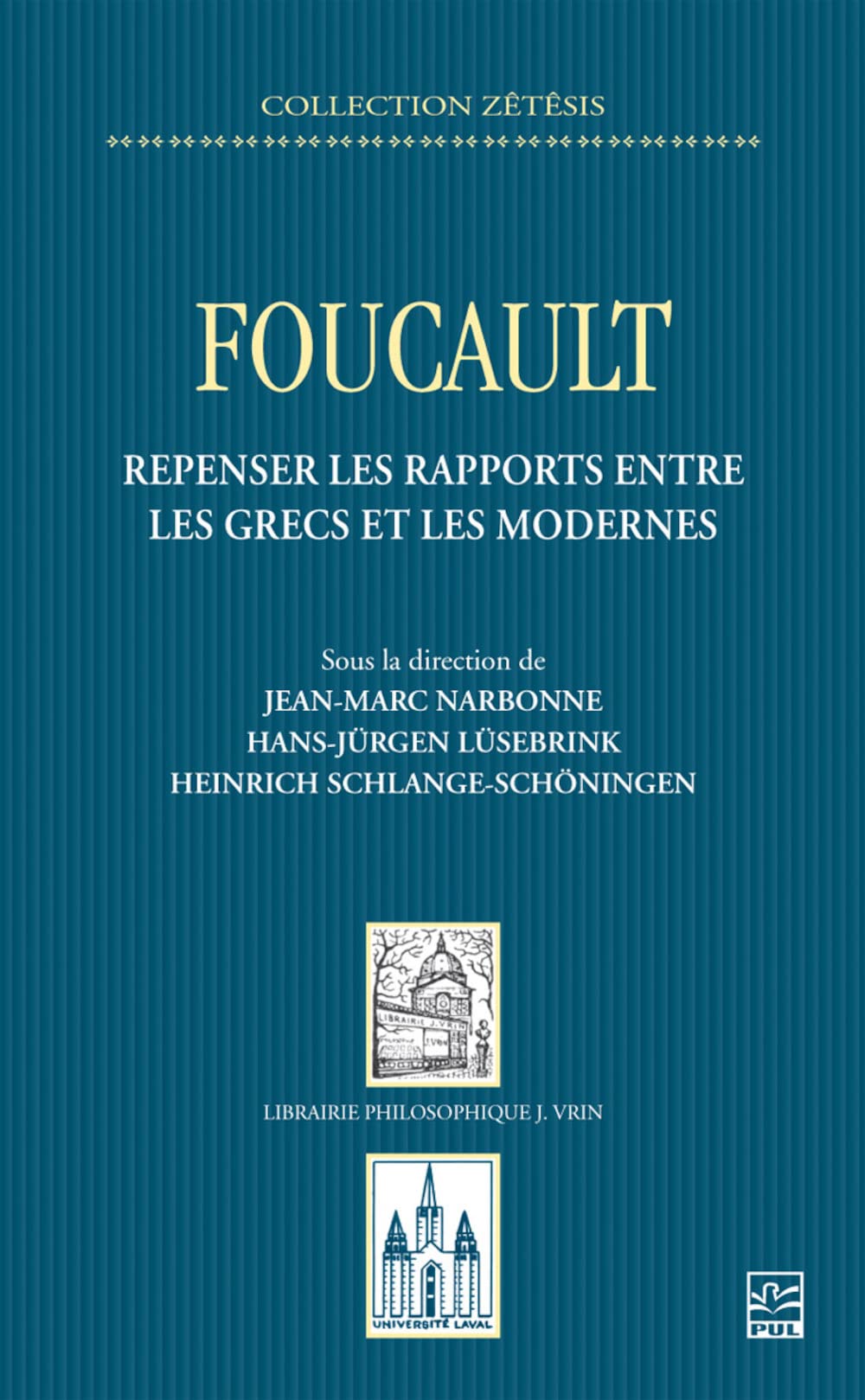 Foucault: Repenser les rapports entre les Grecs et les Modernes book