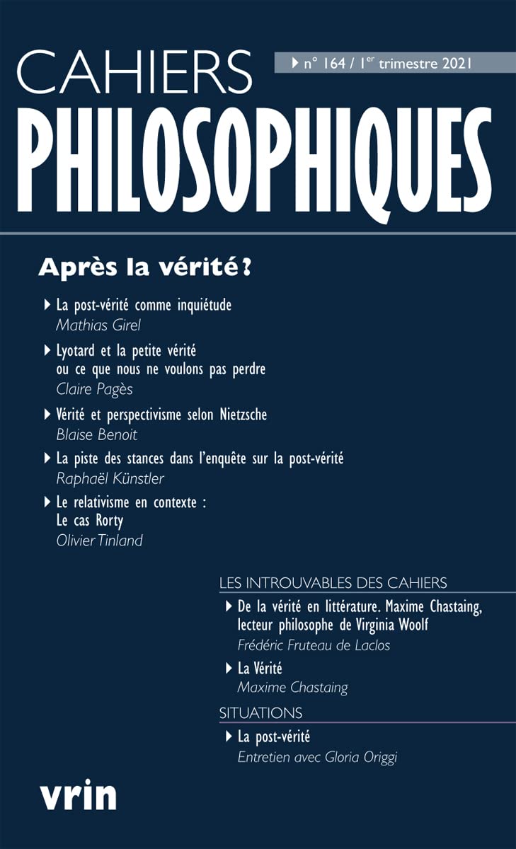 Après la vérité? (Cahiers philosophiques, n. 164 1/2021) book