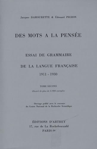 Des mots à la pensée : essai de grammaire de la langue française book