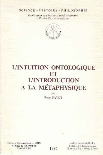 L'Intuition ontologique et l'introduction à la métaphysique book