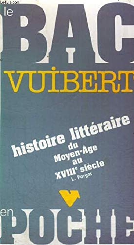 Histoire littéraire du Moyen Age au 18e siècle book