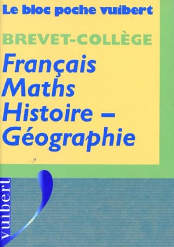 Brevet-collège: Français, maths, histoire-géographie Books