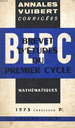 ANNALES CORRIGEES DU BEPC, FRANCAIS, FASC. 1, 1973 Books