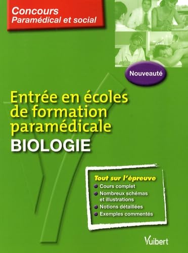 Entrée en écoles de formation paramédicale: Biologie Books