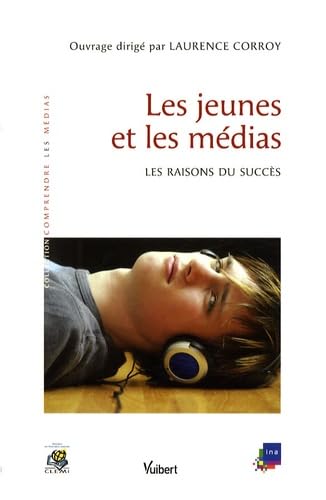 Les jeunes et les médias: Les raisons du succès book