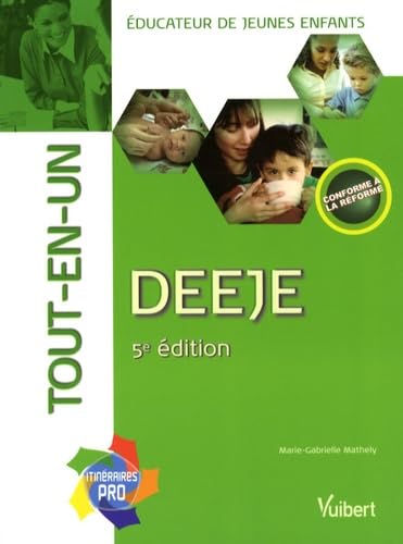 DEEJE tout-en-un: Educateur de jeunes enfants Books