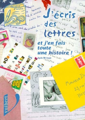 J'écris des lettres et j'en fais toute une histoire ! Books