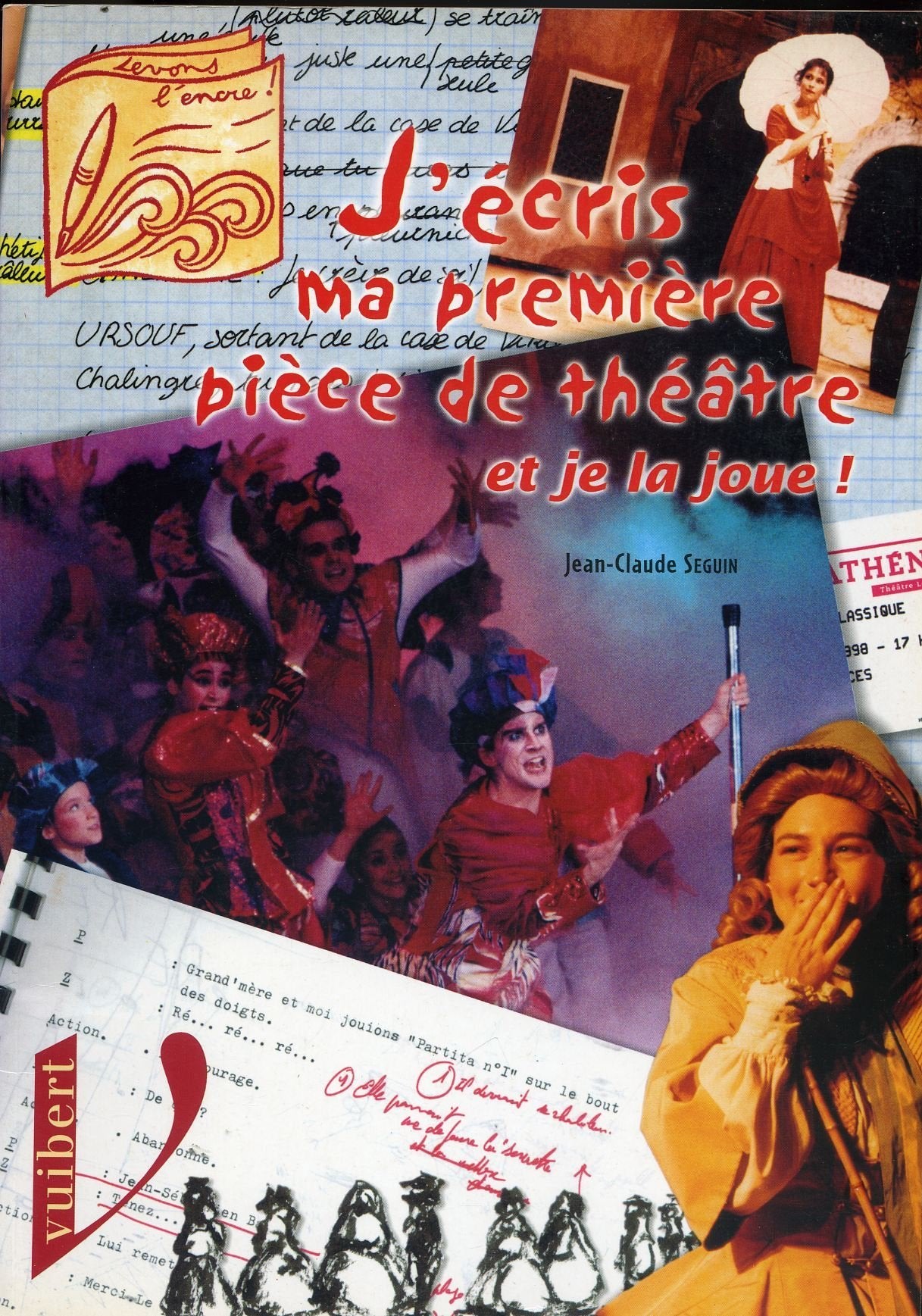 J'Ecris Ma Premiere Piece De Theatre Et Je La Joue ! Books