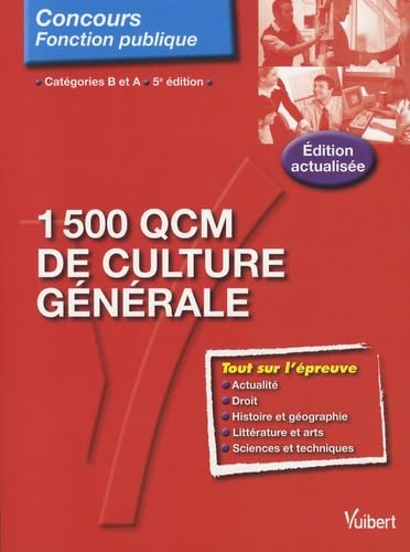 1500 QCM de culture générale: Catégories B et A Books