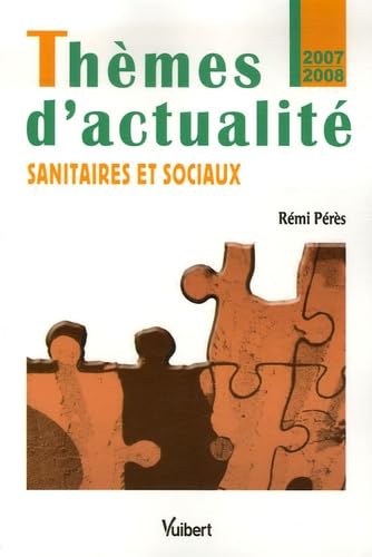 Thèmes d'actualité sanitaires et sociaux book