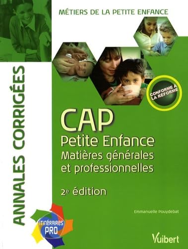 CAP petite enfance: Matières générales et professionnelles Books
