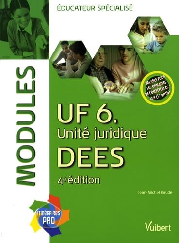 UF 6 unité juridique DEES éducateur spécialisé: Modules Books