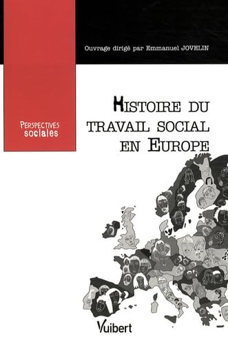 L'histoire du travail social en Europe book