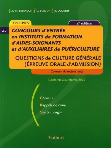 Concours d'entrée en instituts d'AS/AP: Questions de Culture générale (Epreuve orale d'admission) book