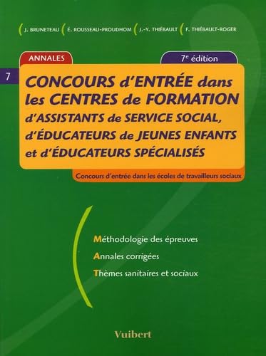 Concours d'entrée dans les centres de formation d'assistants de service social, d'éducateurs de jeunes enfants et d'éducateurs spécialisés book