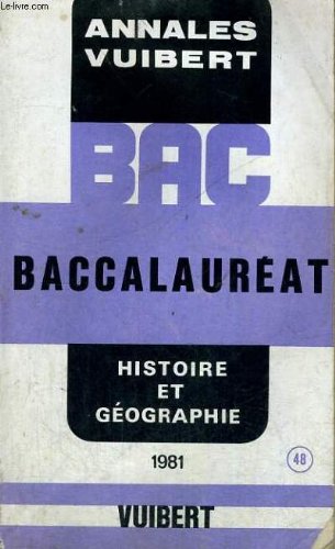 ANNALES VUIBERT - BACCALAUREAT - HISTOIRE ET GEOGRAPHIE - 1981 N° 48 book
