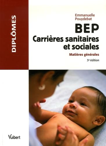 BEP Carrières sanitaires et sociales: Matières générales book