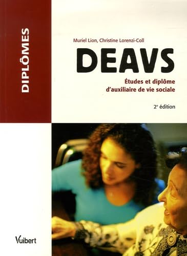 DEAVS : Etudes et diplôme d'auxiliaire de vie sociale Books