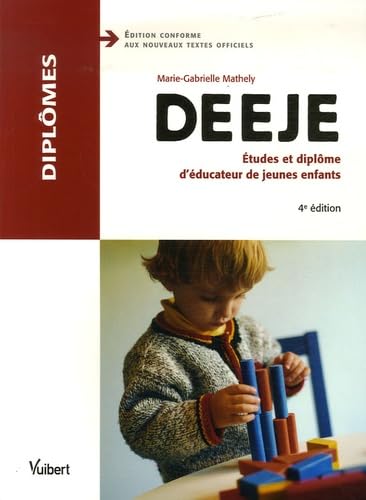 DEEJE: Etudes et diplôme d'éducateur de jeunes enfants book