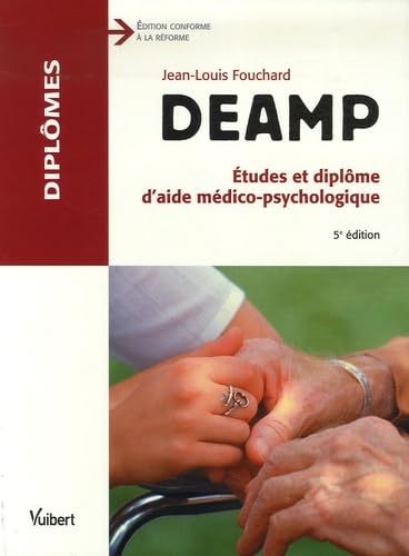 DEAMP: Etudes et diplôme d'aide médico-psychologique book
