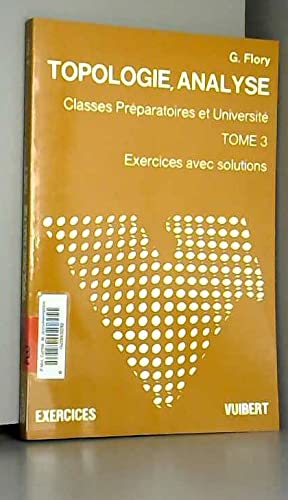 Exercices de topologie et d'analyse. Vol. 3. Fonctions différentiables et intégrales multiples book