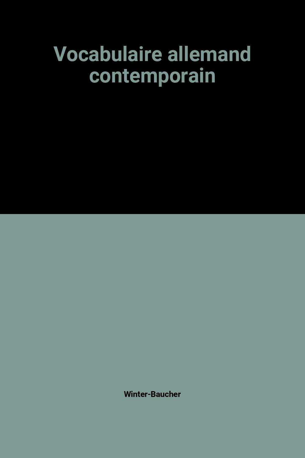 Vocabulaire allemand contemporain. Vol. 2 book