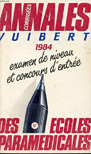 ANNALES CORRIGEES VUIBERT, ECOLES PARAMEDICALES, 1984 book