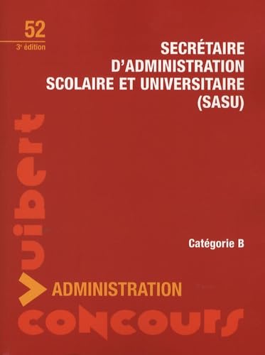 SECRETAIRE ADMINISTRATIVE SCOLAIRE ET UNIVERSITAIRE book